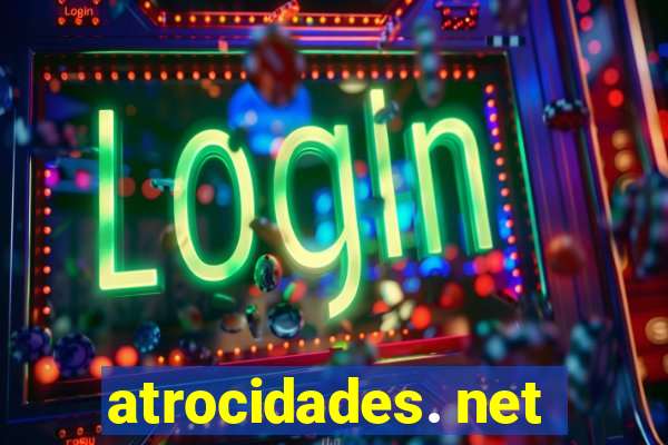 atrocidades. net